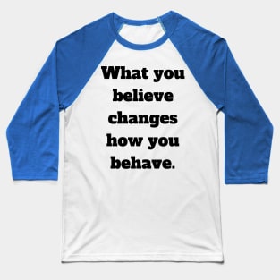 Belief Baseball T-Shirt